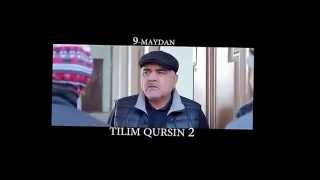 Tilim qursin 2 (treyler)