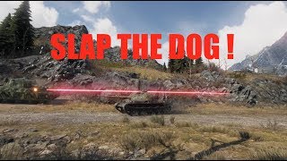 WOT - Slap The Dog! | World of Tanks