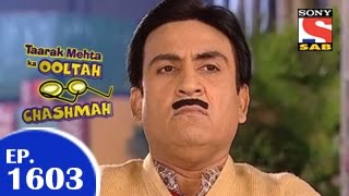 Taarak Mehta Ka Ooltah Chashmah - तारक मेहता - Episode 1603 - 9th February 2015