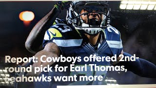 Earl Thomas Dallas Cowboys trade goes down to day prediction