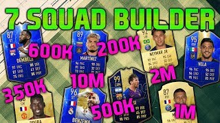 FIFA 19 SQUAD BUILDER 200K 350K 500K 600K 1M 2M 10M SQUAD BUILDER FUT CHAMPIONS FIFA 19