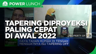 Dikhawatirkan Pasar, Tapering Diproyeksi Paling Cepat di Awal 2022