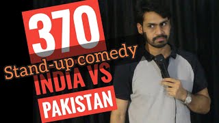 ??370 - INDIA vs PAKISTAN  | STAND-UP COMEDY | HARISH A TIWARI | DKC