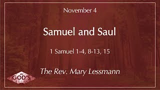 God's Story | Samuel and Saul - 1 Samuel 1-4, 8-13, 15