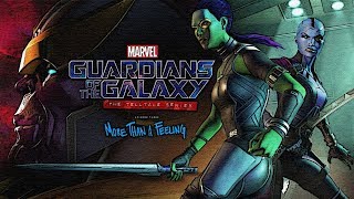 Guardians of the Galaxy Full Episode 3: More than a Feeling Walkthrough 60FPS HD