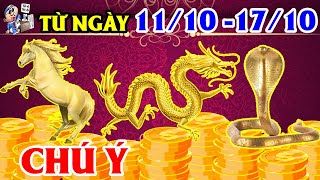 TIẾT LỘ BÍ MẬT 3 CON GIÁP ĐANG KHỔ VÌ TIỀN BẤT NGỜ TRÚNG QUẢ PHÁT TÀI GIÀU TO NGÀY 11/10-17/10 |TVTL