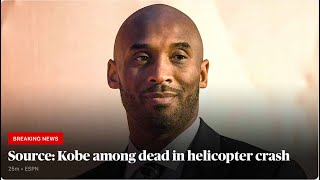 RIP KOBE BRYANT! PASSED AWAY IN A HELICOPTER CRASH