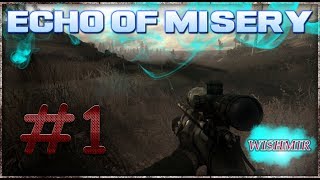 STALKER Echo Of Misery | Знакомство с монолитом #1