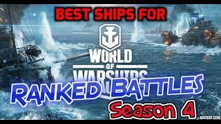World of Warships - Best Ships for Ranked Battles Season 4 (WoWs gameplay)