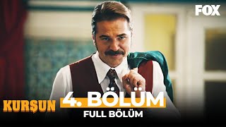 Kurşun 4. Bölüm