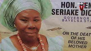 H.E Seriake Dickson,  Bayelsa State Governor, and Indigenes Bid Farewell to Madam Goldcoast Dickson,