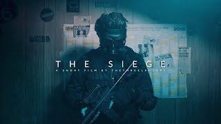 The Siege (Short Film)