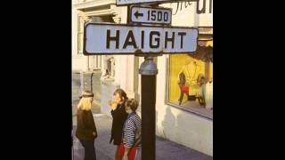 Haight Ashbury: Where CIA, Organized Crime, International Terrorists, And Big Business meet