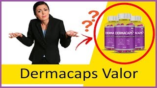 Dermacaps Valor