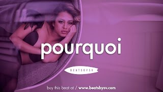 Zouk Beat Instrumental 2019 ''Pourquoi'' [Kizomba Type Beat] SOLD