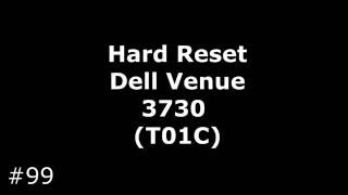 Сброс настроек Dell Venue 3730 (T01C). Hard Reset Dell Venue 3730 (T01C)
