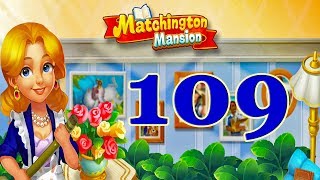 Matchington Mansion level 109