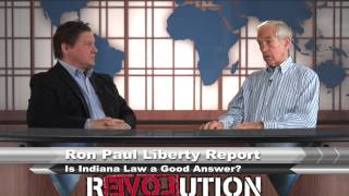 Ron Paul: Is Indiana Law a Good Answer?