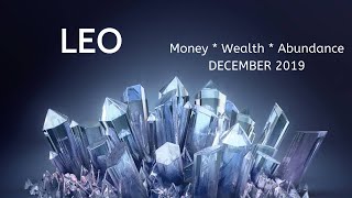 Leo - Abundance, Money, Wealth | December 2019