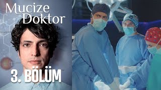 Mucize Doktor 3. Bölüm