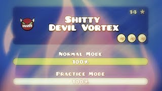 Geometry Dash - "SH#TTY DEVIL VORTEX" 100% Complete.