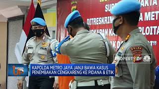 Kapolda Metro Jaya Janji Bawa Kasus Penembakan Cengkareng Ke Pidana & Etik