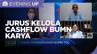 Diversifikasi Portofolio Bisnis, Jurus Kelola Cashflow BUMN Karya