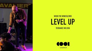 LEVEL UP - Where the Wind Blows Series