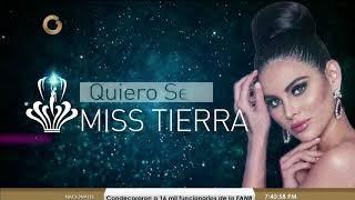Desafíos y pruebas afrontarán concursantes en el reality "Quiero ser miss Tierra"