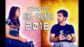 Types of Girl-friends 2019 || Rohit Sangwan || Latest Comedy video 2019