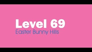 Candy Crush Saga level 69 Help,Tips,Tricks and Cheats