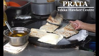 Prata in Little India Singapore - Tekka Market Food Centre