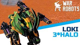 Loki: 3*Halo - Фановый бот ::: War Robots