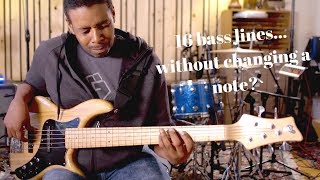 PHRASE SHIFTING (16 bass lines... without changing a note?)