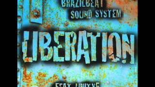 BRAZILBEAT SOUND SYSTEM - LIBERATION (LIVE MIX)