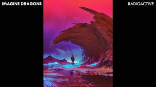 Imagine Dragons - Radioactive *EXTENDED AND UPDATED* [(leg 2) Evolve World Tour Series]