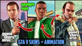GTA V ALL SKINS TREVOR,MICHAEL,FRANKLIN  GTA SA ANDROID MOD 17 MB