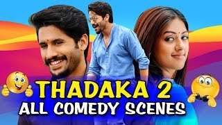 Thadaka 2 All Comedy Scenes | Naga Chaitanya & Anu Emmanuel Comedy Scene