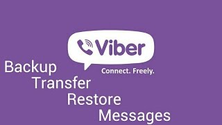 How to Backup and Restore Viber Messages Chat History on Android