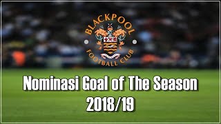FIFA 17 Blackpool Road To Glory: Nominasi Goal of The Season 2018/19 (Bahasa Indonesia)