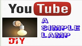 How To Make Simple Lamp In 2 Minutes|Invention Hacker