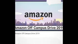 Amazon off campus jobs 2019 apply 5 Jan 2020