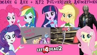 L4D2 Workshop Showcase: Mane 6 Fireaxe + KF2 Pulverizer Animations