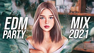 EDM Party Mix 2021 | Best Electro House & Future House Remixes Charts Music