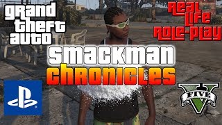 GTA V ROLE PLAY PS4 | SMACKMAN GOES TO WAR | REAL LIFE RP SERVER # 2 | (JANUARY 2019)