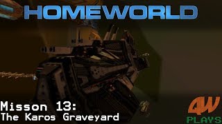 Homeworld | Mission 13: The Karos Graveyard