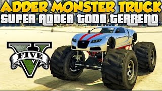 GTA 5 NUEVO ADDER MONSTER TRUCK Increible Super Adder Todo Terreno GTA V PC MOD