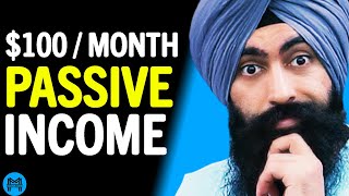How To Make $100 Per Month In Passive Income! (Passive Income Strategy)