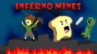 Inferno Mines EP 2: The Horrific Mines Of NOPE!