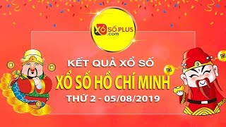 XSHCM 05/8 - Kết quả xổ số Hồ Chí Minh hôm nay thứ 2